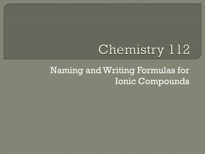 chemistry 112