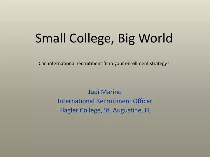 small college big world can international recruitment fit in your enrollment strategy