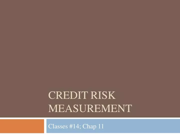 credit risk measurement