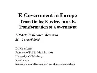 E-Government in Europe From Online Services to an E-Transformation of Government