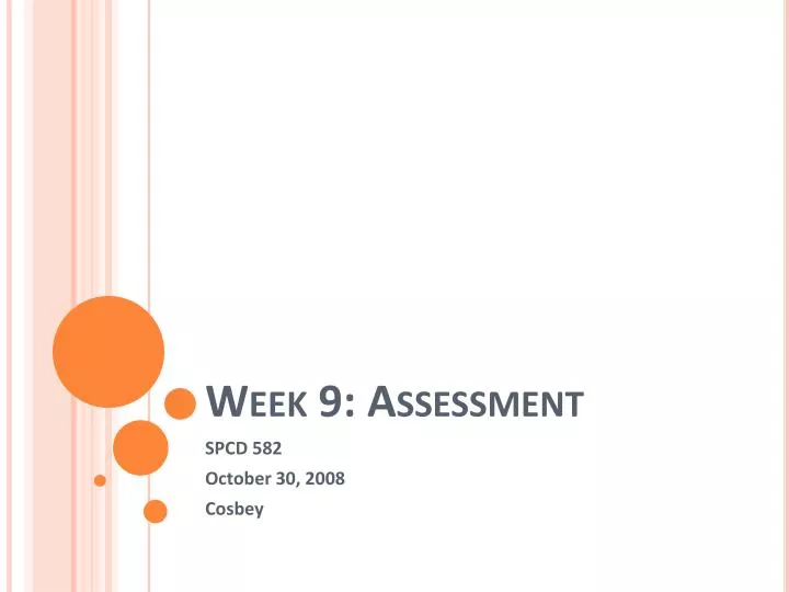 week 9 assessment