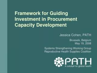 Framework for Guiding Investment in Procurement Capacity Development
