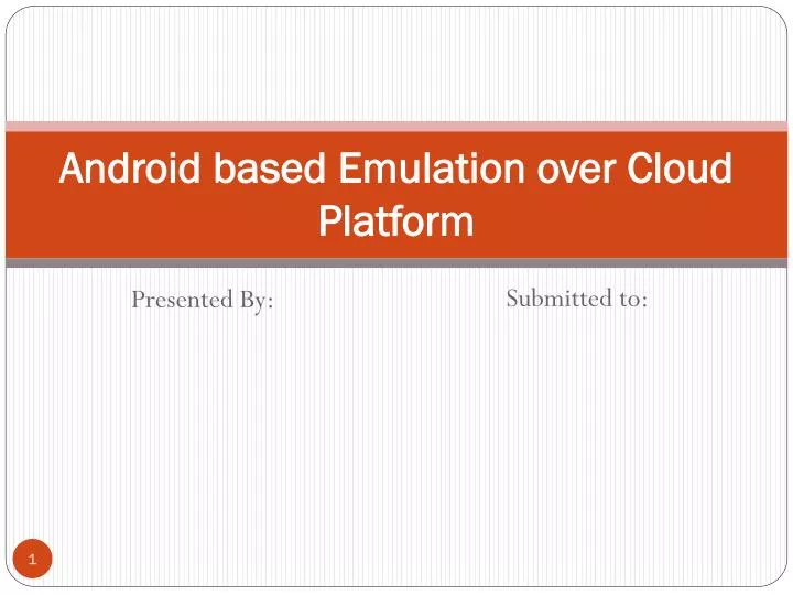 android based emulation over cloud platform
