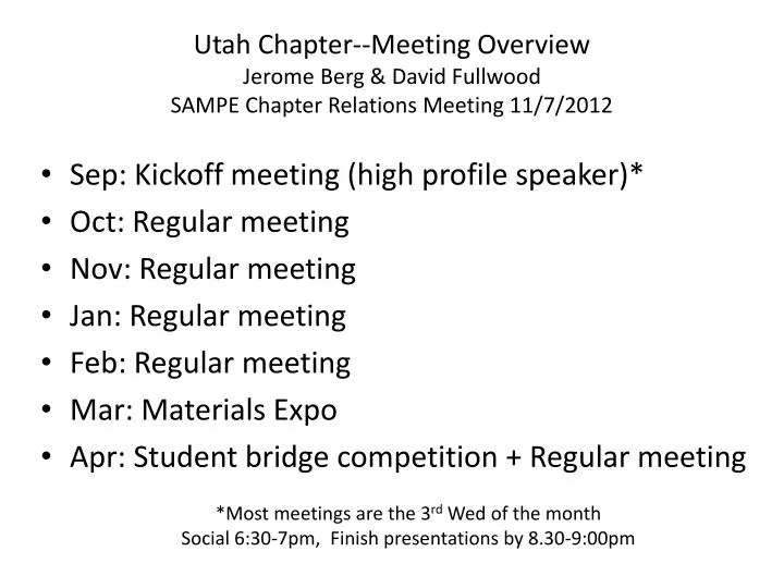 utah chapter meeting overview jerome berg david fullwood sampe chapter relations meeting 11 7 2012