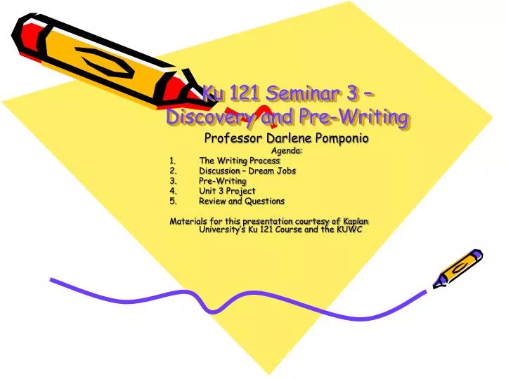 ku 121 seminar 3 discovery and pre writing