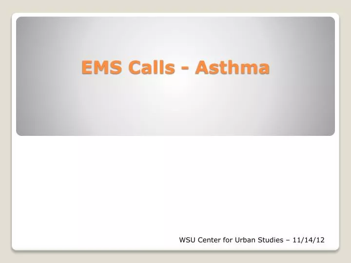 ems calls asthma