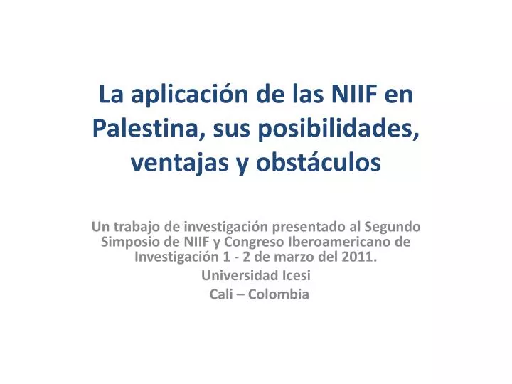 la aplicaci n de las niif en palestina sus posibilidades ventajas y obst culos