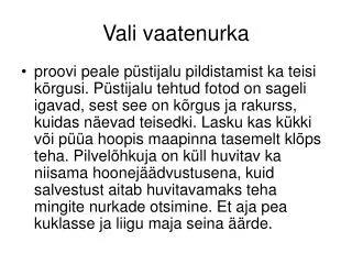 vali vaatenurka