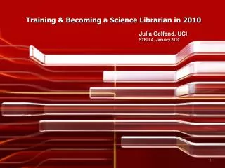 Training &amp; Becoming a Science Librarian in 2010