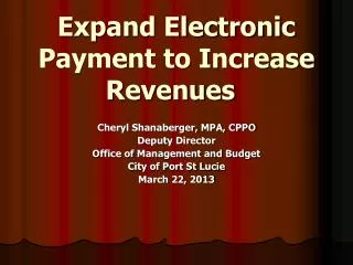 Expand Electronic Payment to Increase Revenues