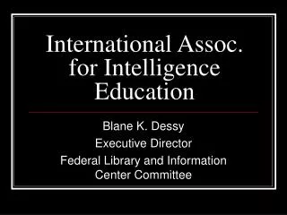 International Assoc. for Intelligence Education