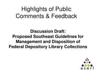 Highlights of Public Comments &amp; Feedback