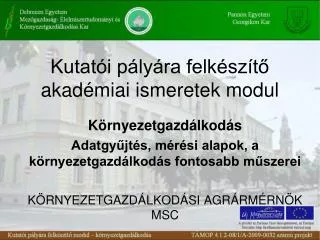 kutat i p ly ra felk sz t akad miai ismeretek modul