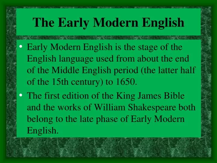 the early modern english