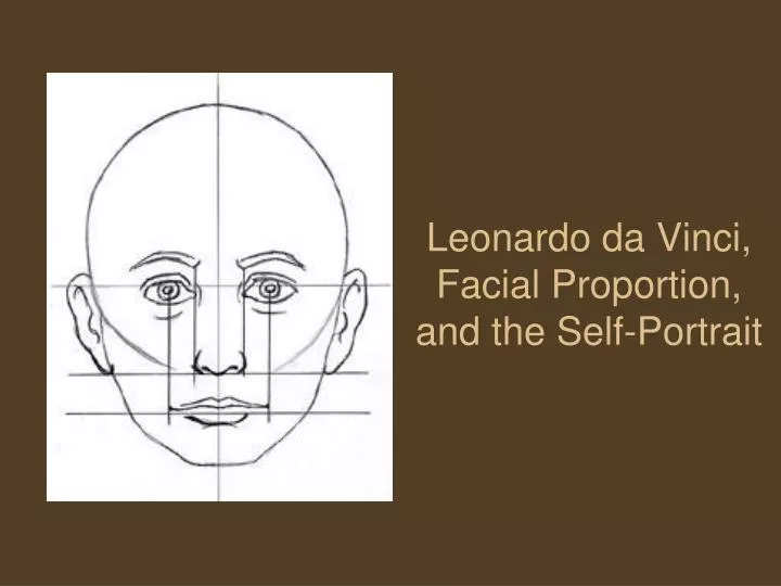 leonardo da vinci facial proportion and the self portrait