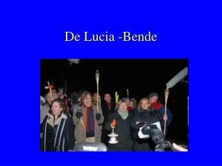de lucia bende