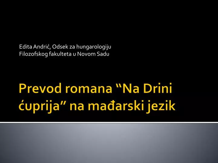 edita andri odsek za hungarologiju filozofskog fakulteta u novom sadu