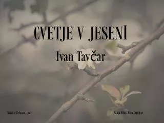 cvetje v jesen i