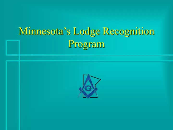 minnesota s lodge recognition program