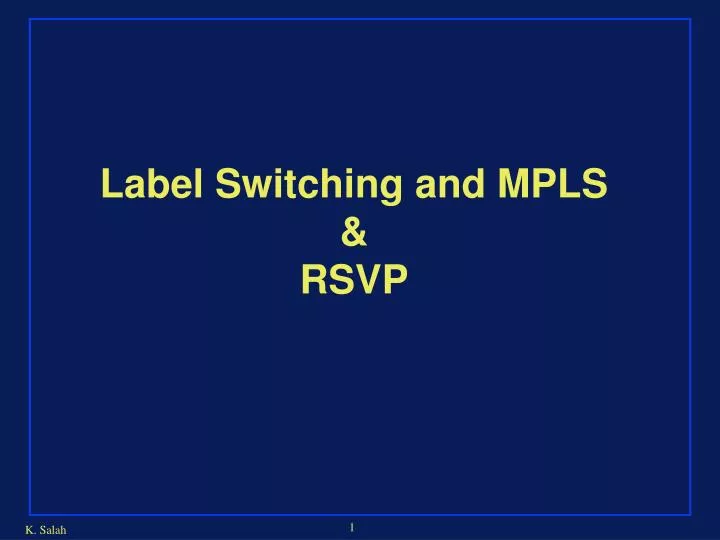 label switching and mpls rsvp