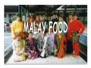 MALAY FOOD