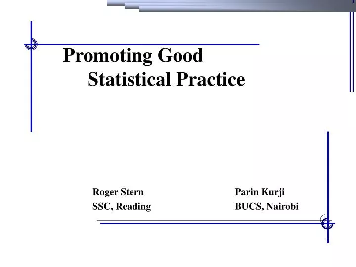 promoting good statistical practice