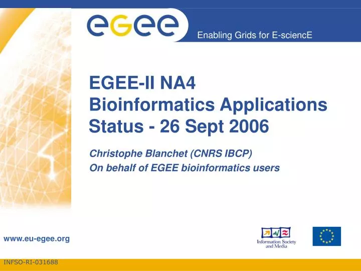 egee ii na4 bioinformatics applications status 26 sept 2006