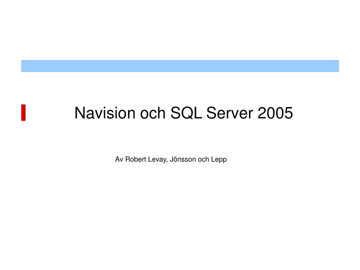 navision och sql server 2005