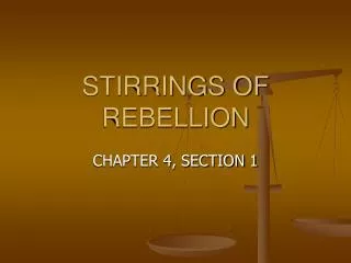 stirrings of rebellion