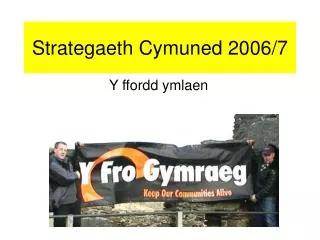 strategaeth cymuned 2006 7