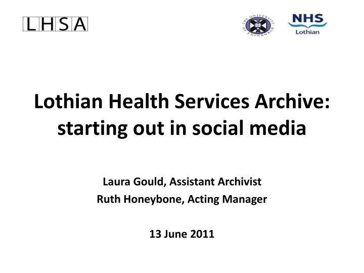 lothian health services archive starting out in social media