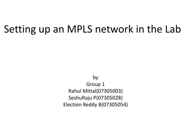 setting up an mpls network in the lab