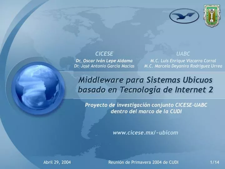 middleware para sistemas ubicuos basado en tecnolog a de internet 2
