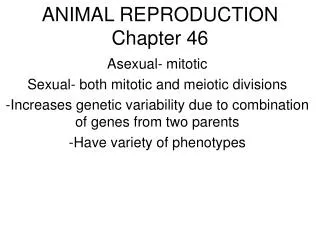 ANIMAL REPRODUCTION Chapter 46