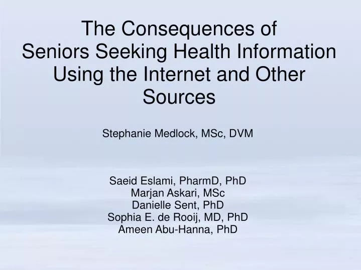 the consequences of seniors seeking health information using the internet and other sources