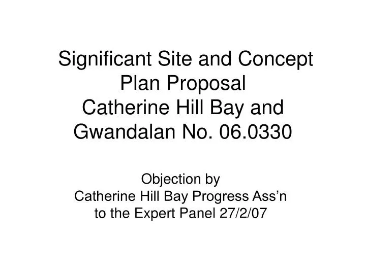 significant site and concept plan proposal catherine hill bay and gwandalan no 06 0330