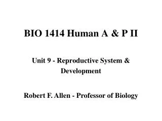 BIO 1414 Human A &amp; P II