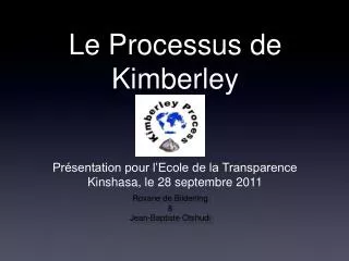 le processus de kimberley