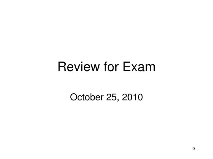 review for exam