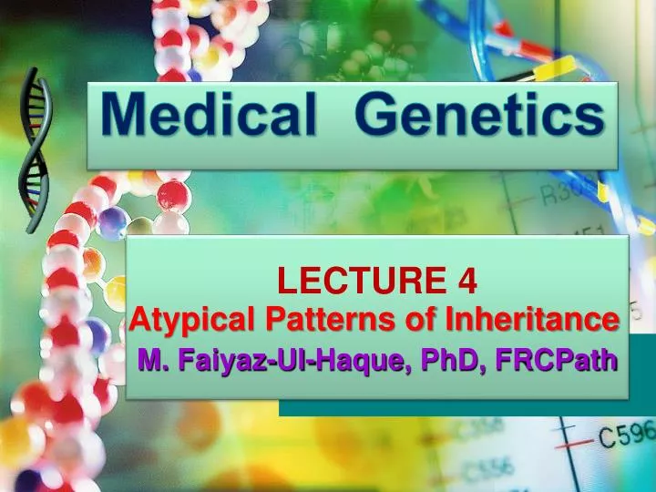 atypical patterns of inheritance