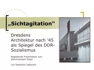 sichtagitation