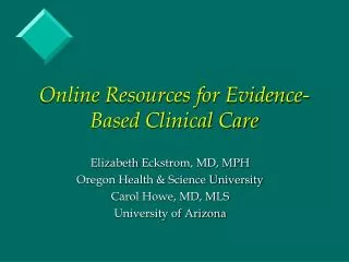 Online Resources for Evidence-Based Clinical Care