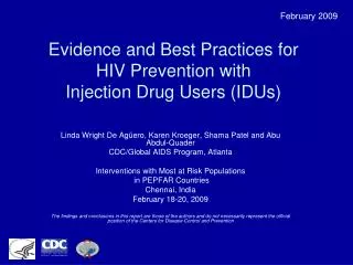 Evidence and Best Practices for HIV Prevention with Injection Drug Users (IDUs)