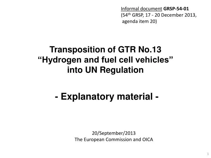 transposition of gtr no 13 hydrogen and fuel cell vehicles into un regulation