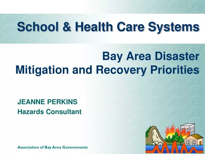 school health care systems bay area disaster mitigation and recovery priorities