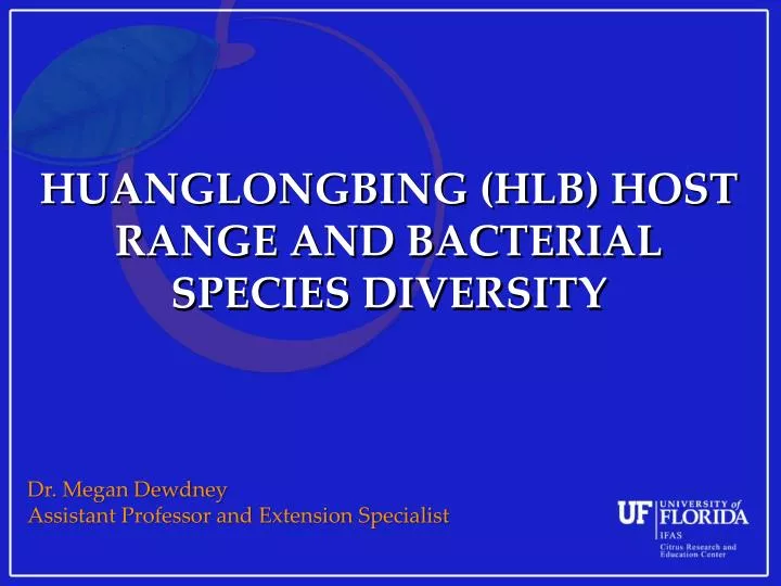huanglongbing hlb host range and bacterial species diversity