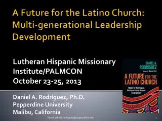 A Future for the Latino Church: Multi-generational Leadership Development