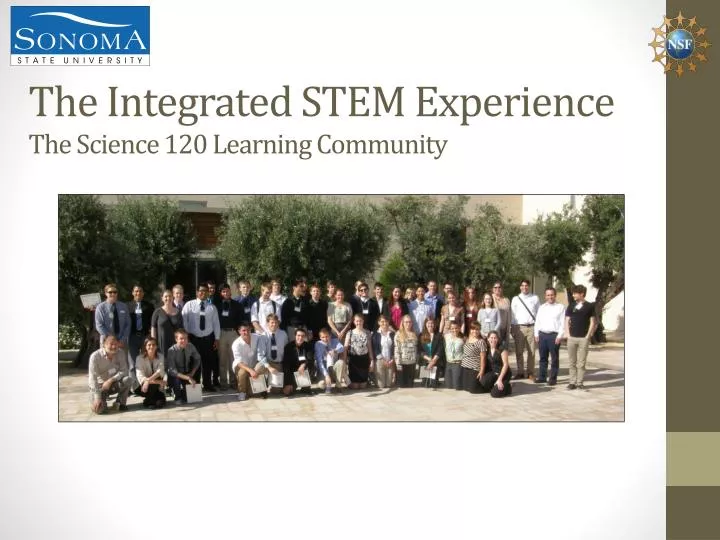 the integrated stem experience t he science 120 learning community