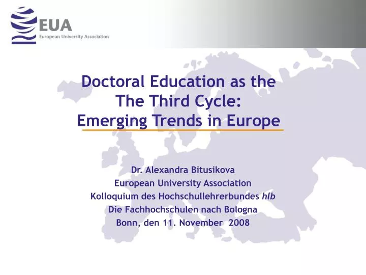 doctoral education as the the third cycle emerging trends in europe