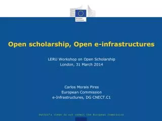 Open scholarship, Open e-infrastructures
